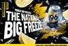 Minus 196 National Big Freeze